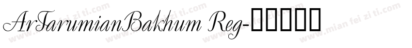 ArTarumianBakhum Reg字体转换